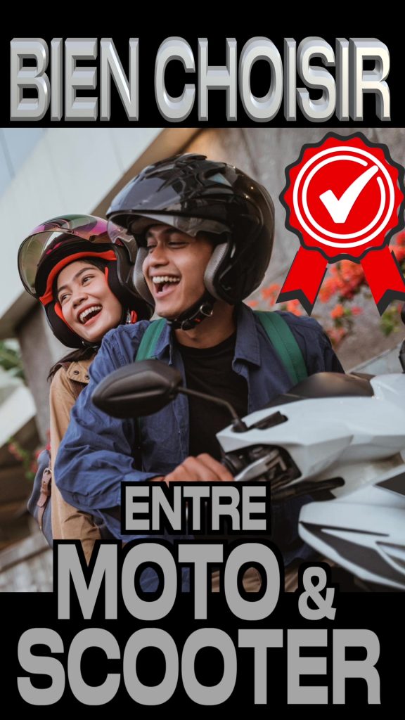 Bien choisir entre scooter et moto selon tes passions et tes intérets