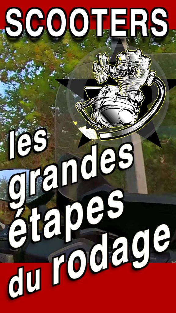 Les grandes étapes du rodage